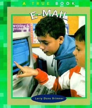 E-Mail (True Books-Computers) - Book  of the A True Book