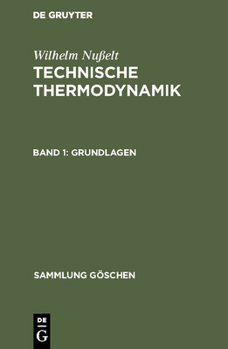 Hardcover Technische Thermodynamik, Band 1, Grundlagen [German] Book