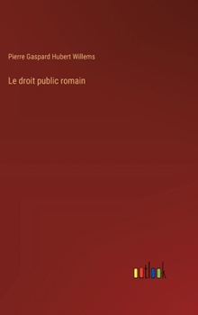 Hardcover Le droit public romain [French] Book