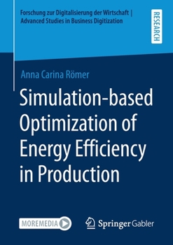 Paperback Simulation-Based Optimization of Energy Efficiency in Production Book