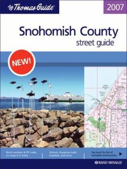 Paperback Thomas Guide Snohomish Counties, Washington: Street Guide (SNOHOMISH COUNTY STREET GUIDE AND DIRECTORY) Book