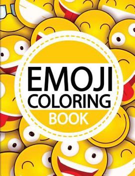 Paperback Emoji Coloring Book: Emoji Coloring and Activity Book for Kids Book