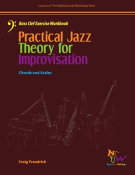 Paperback Practical Jazz Theory For Improvisation Bass Clef Exercise Workbook Book