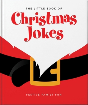 Hardcover The Little Book of Christmas Jokes: Festive Family Fun Book