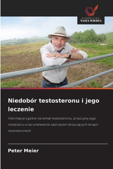 Paperback Niedobór testosteronu i jego leczenie [Polish] Book