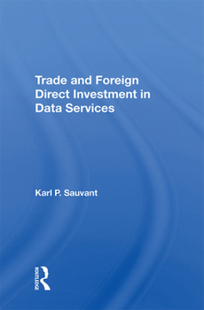 Hardcover Trade And Foreign Direct Investment In Data Services Book
