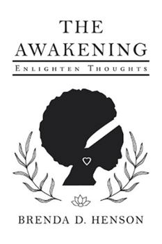 Paperback The Awakening: Enlighten Thoughts Book