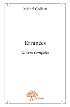Paperback Errances: OEuvre complète [French] Book