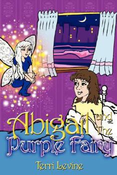 Paperback Abigail and the Purple Fairy Book