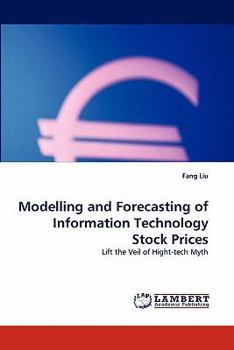 Paperback Modelling and Forecasting of Information Technology Stock Prices Book