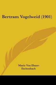 Paperback Bertram Vogelweid (1901) Book