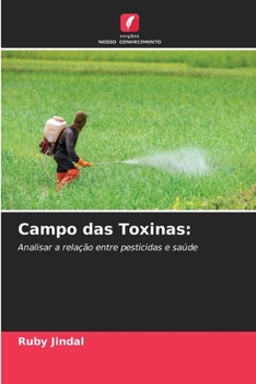 Paperback Campo das Toxinas [Portuguese] Book