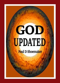 Paperback God Updated: The 21st Century Version of Where and What God Is Book
