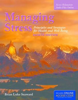 Paperback Managing Stress: Principles and Strategies for Health and Well-Being [With Access Code] Book