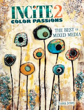 Hardcover Incite 2: Color Passions Book
