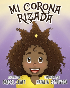 Paperback Mi Corona Rizada [Spanish] Book