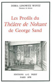 Paperback Les Profils Du Theatre de Nohant de George Sand [French] Book