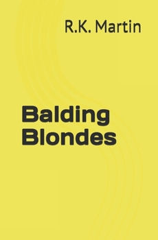 Paperback Balding Blondes Book