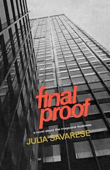 Paperback Final Proof: A Novel about the Magazine Business Book