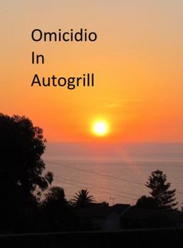 Paperback Omicidio in Autogrill (Italian Edition) [Italian] Book