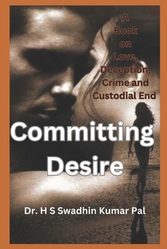 Committing Desire