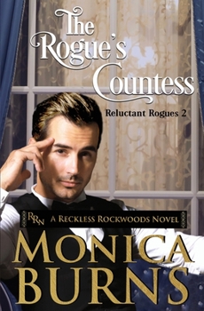 Paperback The Rogue's Countess: The Reluctant Rogues Book