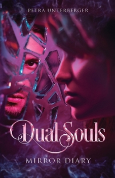Paperback Dual Souls: Mirror Diary [German] Book