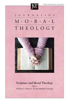 Hardcover Journal of Moral Theology, Volume 10, Special Issue 1 Book