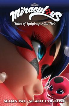 Paperback Miraculous: Tales of Ladybug and Cat Noir: Season Two - No More Evil-Doing Book