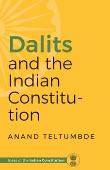 Paperback Dalits and the Indian Constitution Book
