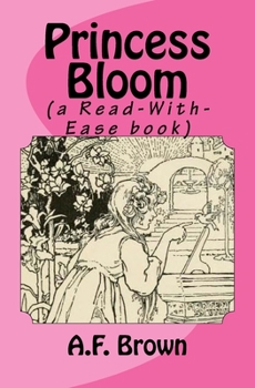 Paperback Princess Bloom (a Read-With-Ease book) Book