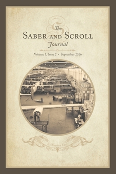 Paperback Saber & Scroll: Volume 5, Issue 2, September 2016 Book