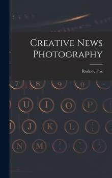 Hardcover Creative News Photography Book