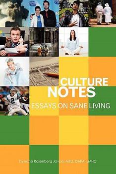 Paperback Culture Notes: Essays on Sane Living Book