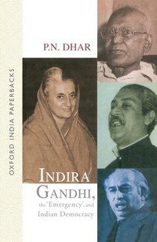 Paperback Indira Gandhi, the Emergency, and Indian Democracy Book