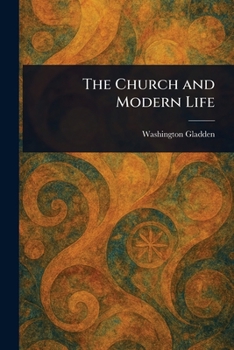 Paperback The Church and Modern Life Book
