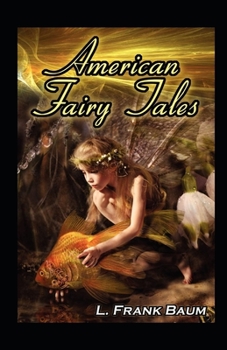 Paperback American Fairy Tales illustrated Book