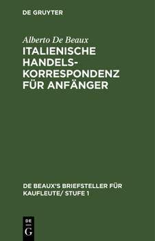 Hardcover Italienische Handelskorrespondenz Für Anfänger [German] Book
