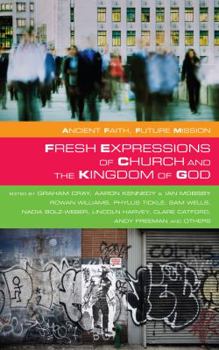 Paperback Fresh Expressions of Church and the Kingdom of God Book