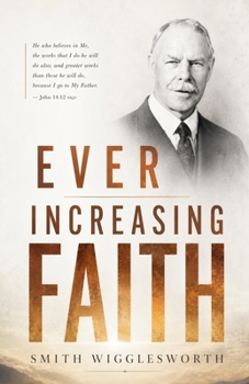Paperback Ever-Increasing Faith Book