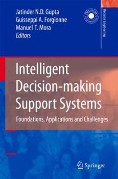 Hardcover Intelligent Decision-Making Support Systems: Foundations, Applications and Challenges Book