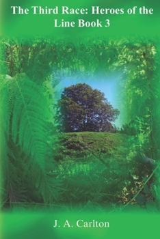 Paperback The Third Race: Heroes of the Line Book 3 Book