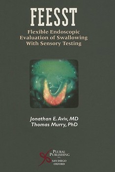 Hardcover Feesst: Flexible Endoscopic Evaluation of Swallowing with Sensory Testing Book