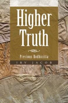 Paperback Higher Truth: Precious Bodhicitta Book