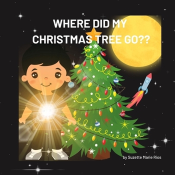 Paperback Where Did My Christmas Tree Go? Book