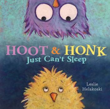Hardcover Hoot & Honk Just Can't Sleep Book