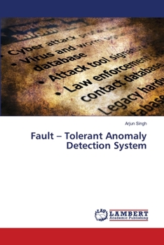 Paperback Fault - Tolerant Anomaly Detection System Book