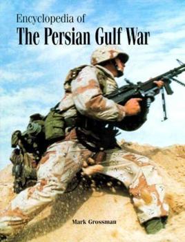 Hardcover Encyclopedia of the Persian Gulf War Book