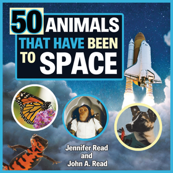 Library Binding 50 Animals That Have Been to Space Book