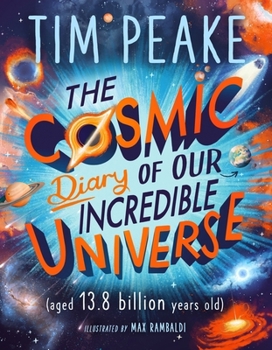 Paperback The Cosmic Diary of our Incredible Universe Book